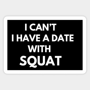 Squat Magnet